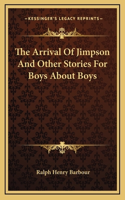 The Arrival Of Jimpson And Other Stories For Bo... 1163850101 Book Cover