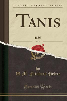 Tanis, Vol. 2: 1886 (Classic Reprint) 1334257817 Book Cover