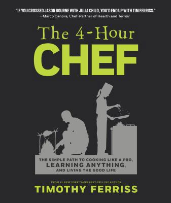 The 4-Hour Chef: The Simple Path to Cooking Lik... 0547884591 Book Cover