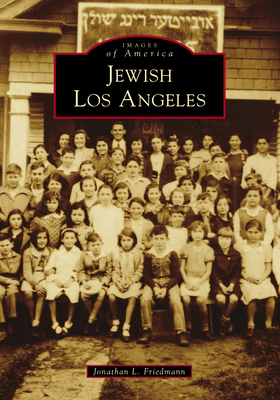 Jewish Los Angeles 146710549X Book Cover