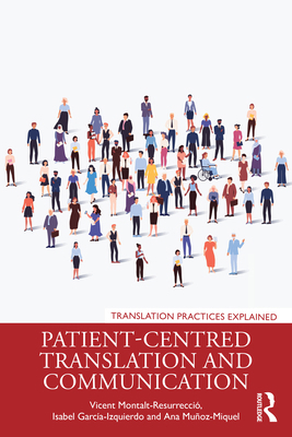 Patient-Centred Translation and Communication 0367281120 Book Cover