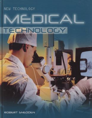 Medical Technology (New Technology) 0237534274 Book Cover