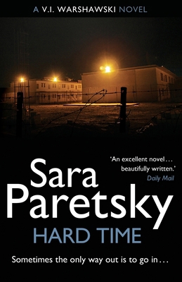 Hard Time: V.I. Warshawski 9 1444761544 Book Cover