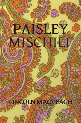 Paisley Mischief 0985894830 Book Cover