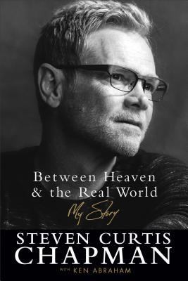 Between Heaven and the Real World 0800729137 Book Cover
