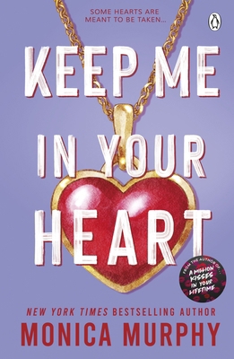Keep Me In Your Heart (Lancaster Prep) 1405965371 Book Cover