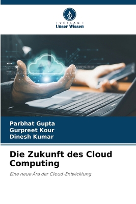 Die Zukunft des Cloud Computing [German] 6208685206 Book Cover