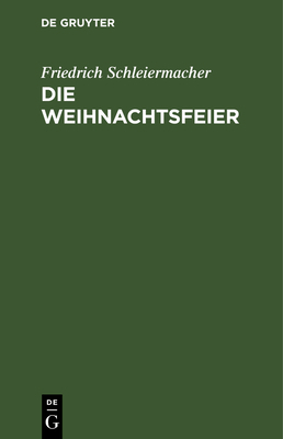 Die Weihnachtsfeier: Ein Gespräch [German] 3111121461 Book Cover