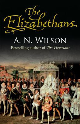 The Elizabethans 0091931517 Book Cover