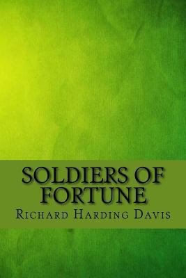 Soldiers of fortune 1546766057 Book Cover