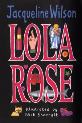 Lola Rose 0552547123 Book Cover