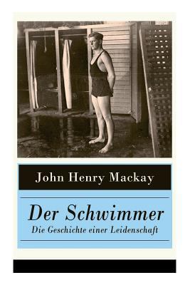 Der Schwimmer - Die Geschichte einer Leidenscha... 8027317614 Book Cover