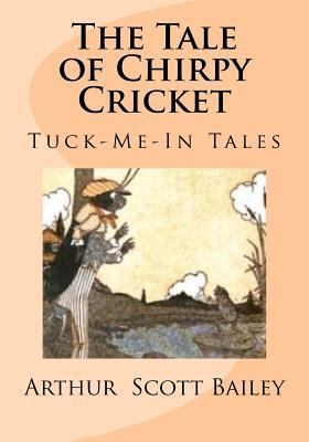 The Tale of Chirpy Cricket 1976392187 Book Cover