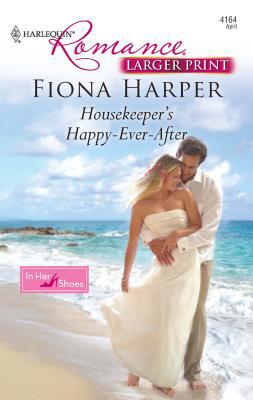 Housekeeper's Happy-Ever-After [Large Print] 0373740239 Book Cover