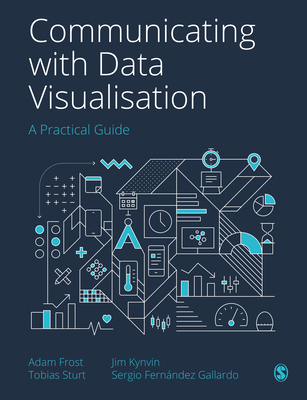 Communicating with Data Visualisation: A Practi... 1529743761 Book Cover