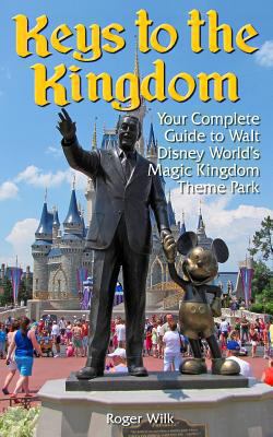 Keys to the Kingdom: Your Complete Guide to Wal... 1482334291 Book Cover