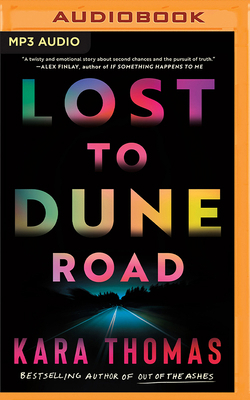 Lost to Dune Road 1491558415 Book Cover