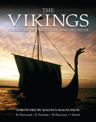 The Vikings: Voyagers of Discovery and Plunder 1846033403 Book Cover