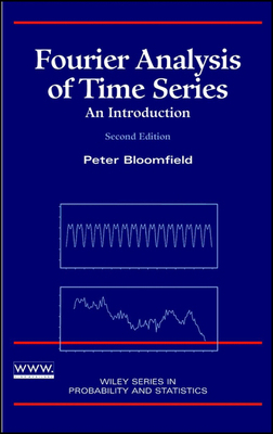 Fourier Analysis of Time Series: An Introduction 0471889482 Book Cover
