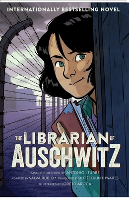 The Librarian of Auschwitz: The Graphic Novel 1529088860 Book Cover