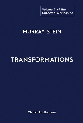 The Collected Writings of Murray Stein: Volume ... 1630519421 Book Cover