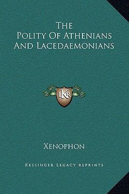 The Polity Of Athenians And Lacedaemonians 1169212336 Book Cover