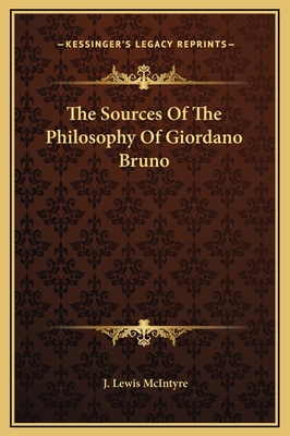 The Sources Of The Philosophy Of Giordano Bruno 1169193978 Book Cover