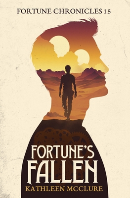 Fortune's Fallen 1947842277 Book Cover
