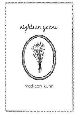 Eighteen Years 1517417708 Book Cover