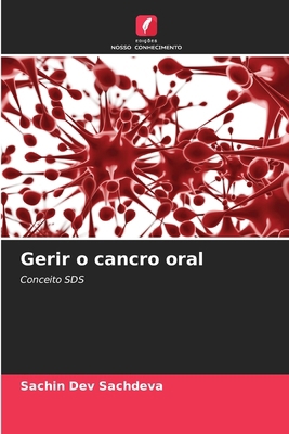 Gerir o cancro oral [Portuguese] 6202751231 Book Cover