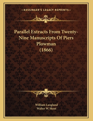 Parallel Extracts From Twenty-Nine Manuscripts ... 1164818856 Book Cover