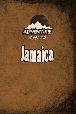 Paperback Adventure Logbook - Jamaica: Travel Journal or Travel Diary for your travel memories. With travel quotes, travel dates, packing list, to-do list, ... important information and travel games. Book