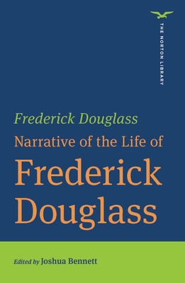 Narrative of the Life of Frederick Douglass 0393870812 Book Cover