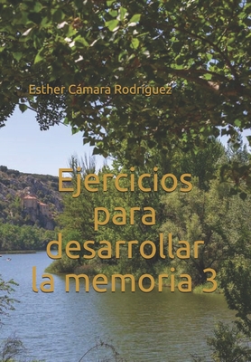 Ejercicios para desarrollar la memoria 3 [Spanish] B08RRDRQX7 Book Cover