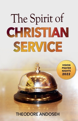 The Spirit of Christian Service B0C2X45HVL Book Cover