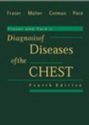 Fraser and Pare's Diagnosis of Diseases of the Chest (4 Volume set)