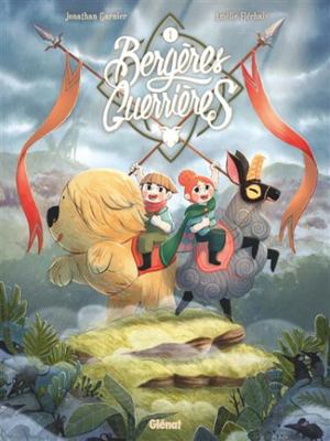 Bergères guerrières - Tome 01: La Relève [French] 2344016457 Book Cover