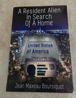 A Resident Alien In Search of A Home 0998200204 Book Cover