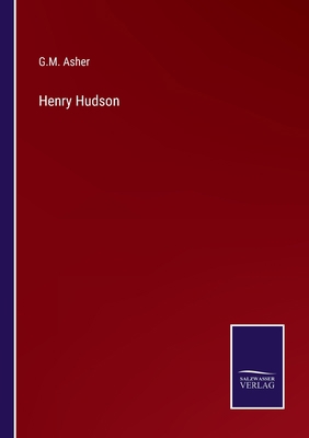 Henry Hudson 3375096240 Book Cover