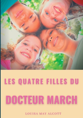 Les quatre filles du Docteur March: un grand cl... [French]            Book Cover