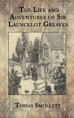 The Life and Adventures of Sir Launcelot Greaves            Book Cover