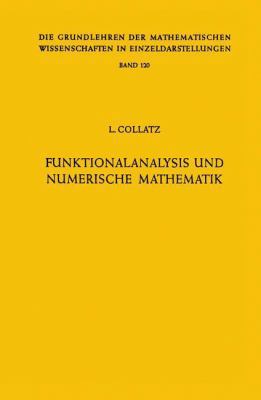 Funktionalanalysis Und Numerische Mathematik [German] 3540041354 Book Cover