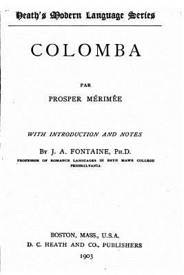 Colomba [French] 1533632294 Book Cover