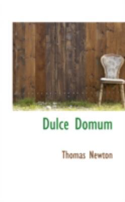 Dulce Domum 0559546173 Book Cover