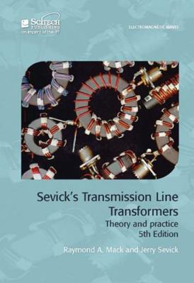 Sevick's Transmission Line Transformers: Theory... 1891121979 Book Cover