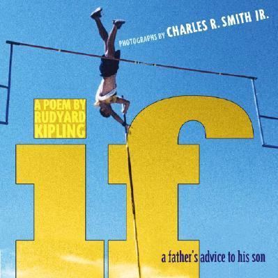 If: A Father's Advice to His Son 0689877994 Book Cover