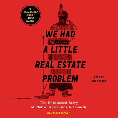 We Had a Little Real Estate Problem: The Unhera... 1797118951 Book Cover