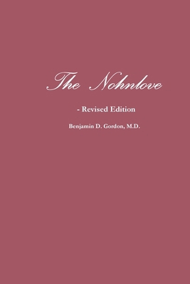 THE NOHNLOVE - Revised Edition 1257285157 Book Cover