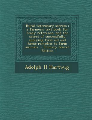 Rural veterinary secrets: a farmer's text book ... 1295819422 Book Cover