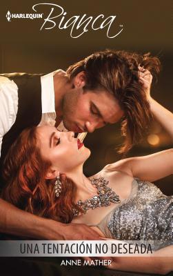 Una Tentación No Deseada [Spanish] 0373521308 Book Cover